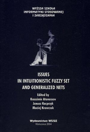 Issues-in-Intuitionistic-Fuzzy-Sets-and-Generalized-Nets-cover.jpg