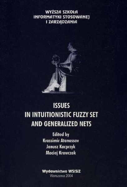 File:Issues-in-Intuitionistic-Fuzzy-Sets-and-Generalized-Nets-cover.jpg